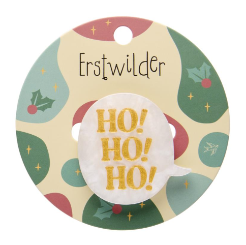 Erstwilder Merry Menagerie Ho Ho Ho Simplified Mini Brooch
